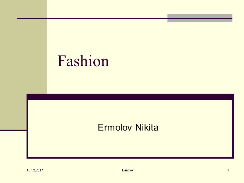 13.12.2017 Ermolov 1 Fashion Ermolov Nikita